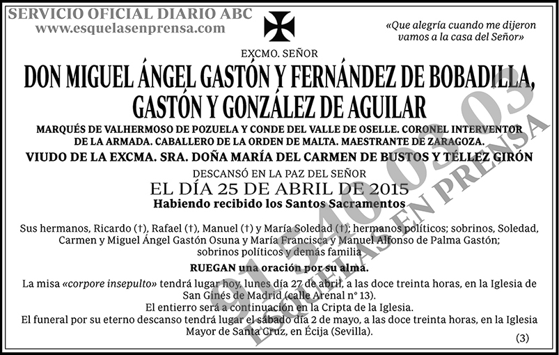 Miguel Ángel Gastón y Fernández de Bobadilla Gastón y González de Aguilar